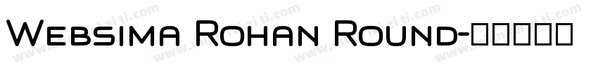 Websima Rohan Round字体转换